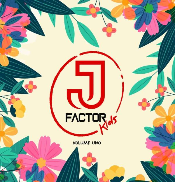 J-Factor Kids Volume Uno
